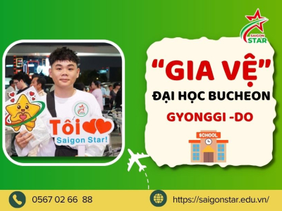HỌC VIÊN GIA VỆ - ĐẠI HỌC BUCHEON CHIA SẺ TRẢI NGHIỆM TẠI SAIGON STAR  