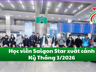 Du học Hàn Quốc: Học viên Saigon Star xuất cảnh kỳ T3/2026